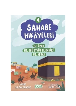 Sahabe Hikayeleri 4.Kitap  Gülce Çocuk