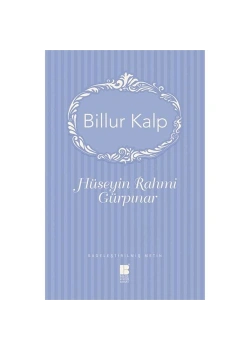 Billur Kalp H.Rahmi Gürpınar Bilge Kültür
