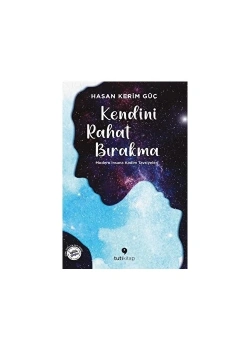Kendini Rahat Bırakma  Hasan Kerim  Tuti Kitap