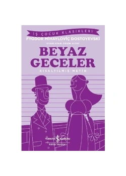 Beyaz Geceler Dostoyevski İş Bankası