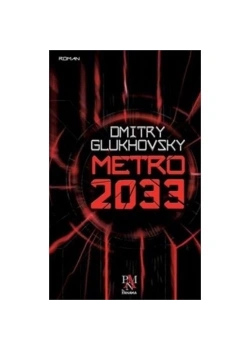 Metro 2033 Dimitry Glukhovsky Panama
