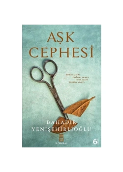 Aşk Cephesi Bahadır Yenişehirlioğlu-  Timaş