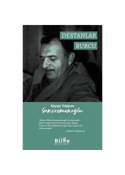 Destanlar Burcu Niyazi Yıldırım Gençosmanoğlu Bilge Kültür
