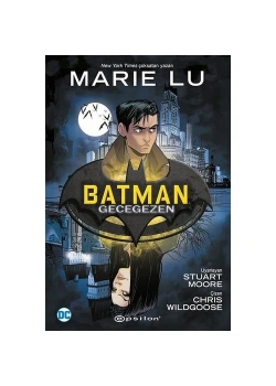 Batman Gecegezen Çizgi Roman Marıe Lu Epsilon