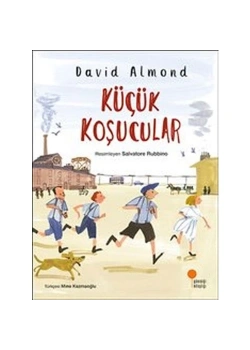 Küçük Koşucular  David Amond Günışığı