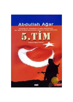 5.Tim Güneş Doğsun İsteriz - Abdullah Ağar - Kitap Türk