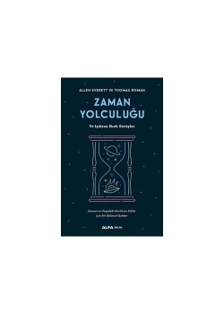 Zaman Yolculuğu Işiktan Hizli Sürüşler Alfa Basım