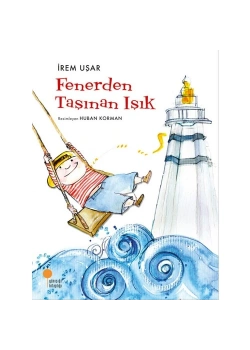 Fenerden Taşınan Işık İrem Uşar Günışığı
