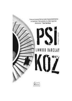 Psikoz. Lınwood Barclay Koridor