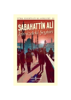 İçimizdeki Şeytan Sabahattin Ali İş Bankası