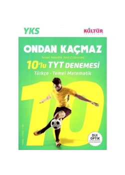 Kültür Yks 10 Lu Tyt Denemesi Ondan Kaçmaz