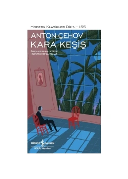 Kara Keşiş A. Çehov İş Bankası