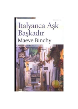 İtalyanca Aşk Başkadır Maeve Binchy Doğan Kitap