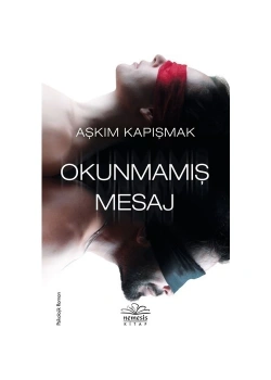 Okunmamış Mesaj  A. Kapışmak  Nemesis
