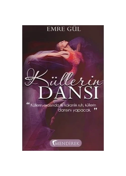 Küllerin Dansı  Emre Gül  Mendirek Yayın