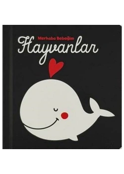 Merhaba Bebeğim Hayvanlar  D Egm