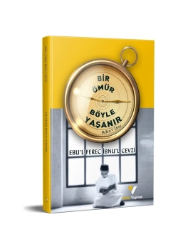 Bir Ömür Böyle Yaşanır İbnul Cezvi Veciz Yayınları
