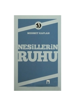 Nesillerin Ruhu - Mehmet Kaplan - Dergah