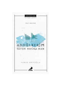 Abdülkerim Satuk Buğra Han  Erdem