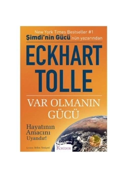 Var Olmanın Gücü. Eckhart Tolle   Koridor