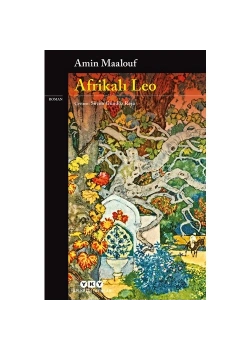 Afrikalı Leo    Amin Maalouf  Yapı Kredi