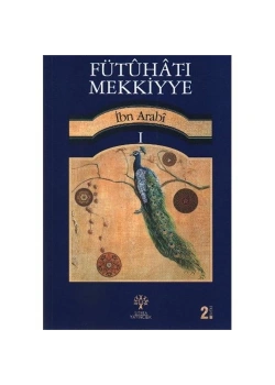 Fütuhatı Mekkiyye 1.Cild  İbn Arabi   Litera