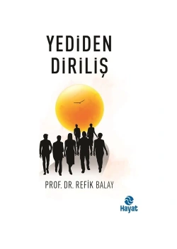Yeniden Diriliş   Refik Balay  Hayat