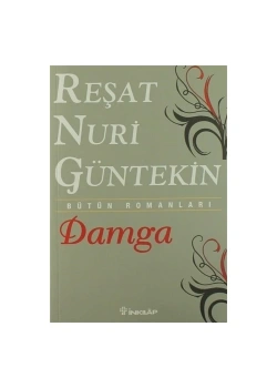 Damga    Reşat Nuri Güntekin    İnkılap