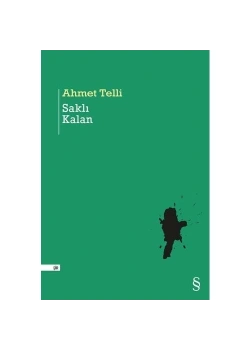 Saklı Kalan / A.Telli   Everest Yay.