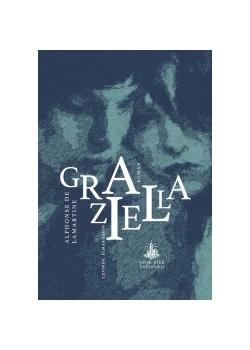 Graziella  Alphonsede Lamartıne     Yitik Ülke