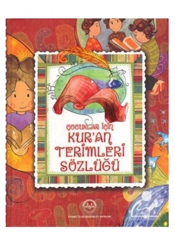 Çocuklar İçin Kuran Terimleri Sözlüğü - Diyanet İşleri Baş.