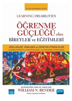 Öğrenme Güçlüğü Olan Bireyler Ve Eğitimleri Wıllıam Bender Nobel