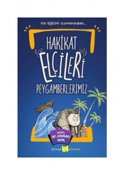 Hakikat Elçileri Peygamberlerimiz  Aslıhan Atik   Beyan