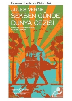 80 Günde Dünya Gezisi Jules Verne İş Bankası