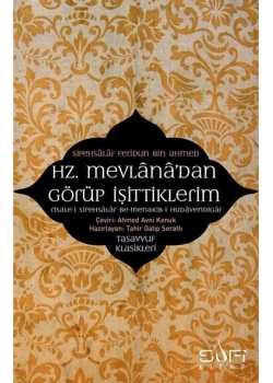 Hz.Mevlanadan Görüp İşittiklerim   Sufi Kitap