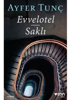 Evvelotel Saklı  Ayfer Tunç  Can