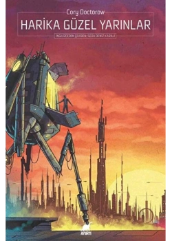 Harika Güzel Yarınlar  Ayrıntı