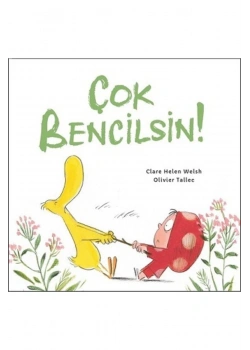 Çok Bencilsin Clara Helen Ciltli Martı Çocuk
