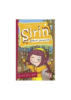 Şirin Belgrad Ormanında İstanbulu Geziyorum 2 Timaş Çocuk
