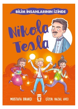 Nikola Tesla  Timaş Çocuk