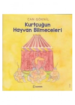 Kurtcuğun Hayvan Bilmeceleri  Can Göknil  Uçanbalık