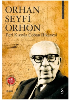 Peri Kızıyla Çoban Hikayesi Bütün Şiirleri Orhan Seyfi Orhon Everest