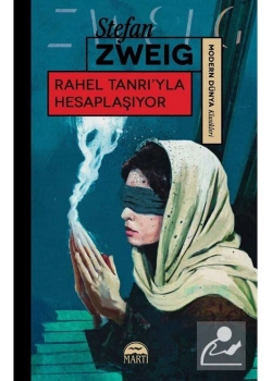 Rahel Tanrıyla Hesaplaşıyor Stefan Zweıg Martı Yayın
