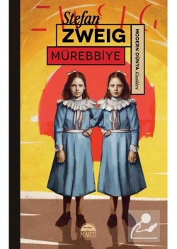 Mürebbiye Stefan Zweıg Martı Yayın