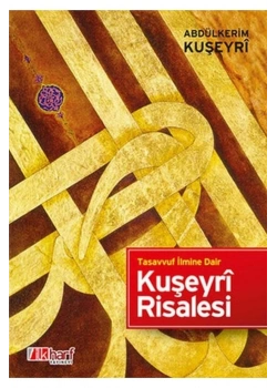 Kuşeyri Risalesi Abdülkerim Kuşeyri İlkharf
