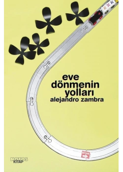 Eve Dönmenin Yolları  Notos