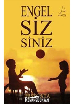 Engel Siz Siniz  Ersin Ata Destek Yayın