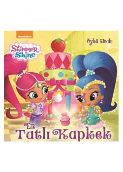 Işıltı Parıltı En Tatlı Kapkek Öykü Doğan