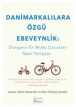 Danimarkalılara Özgü Ebeveynlik Koridor Yayın