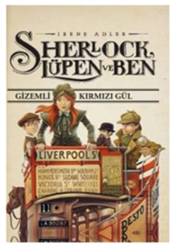 Sherlock Lüpen Ve Ben 3 Gizemli Kırmızı Gül    Doğan